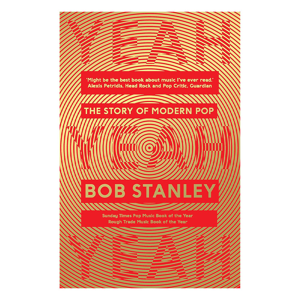 Yeah Yeah Yeah: The Story of Modern Pop