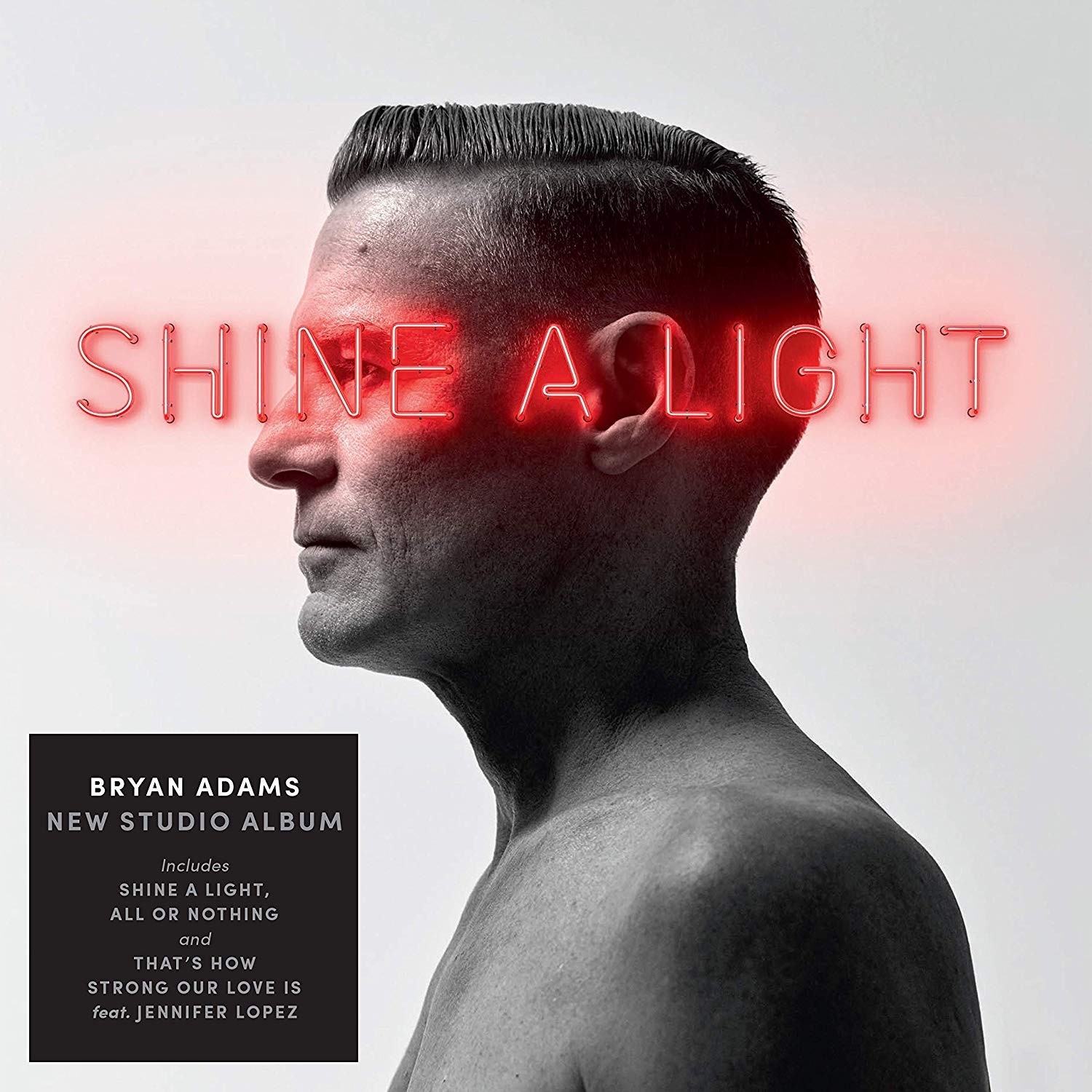 Bryan Adams – Shine A Light