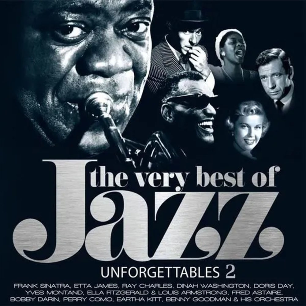 The Very Best Of Jazz Unforgettables 2