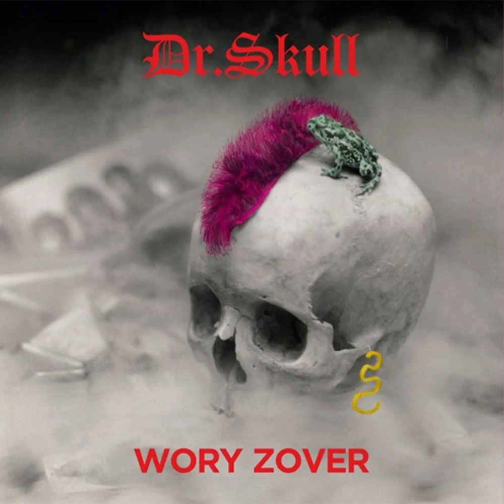 Dr.Skull - Wory Zover