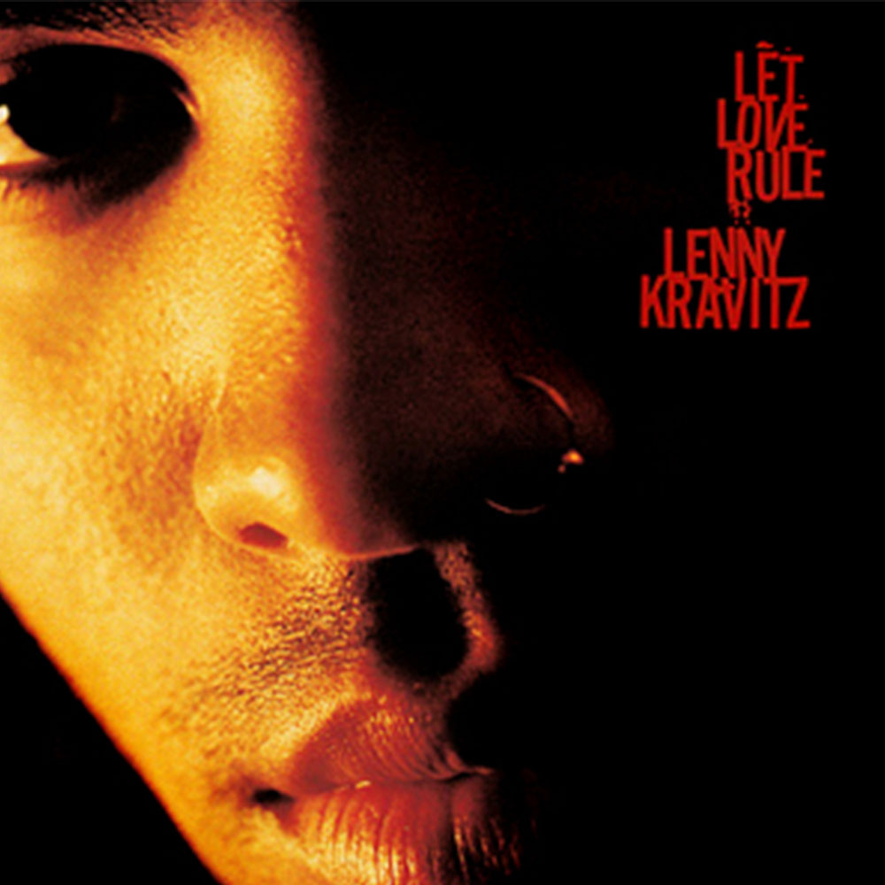 Lenny Kravitz – Let Love Rule