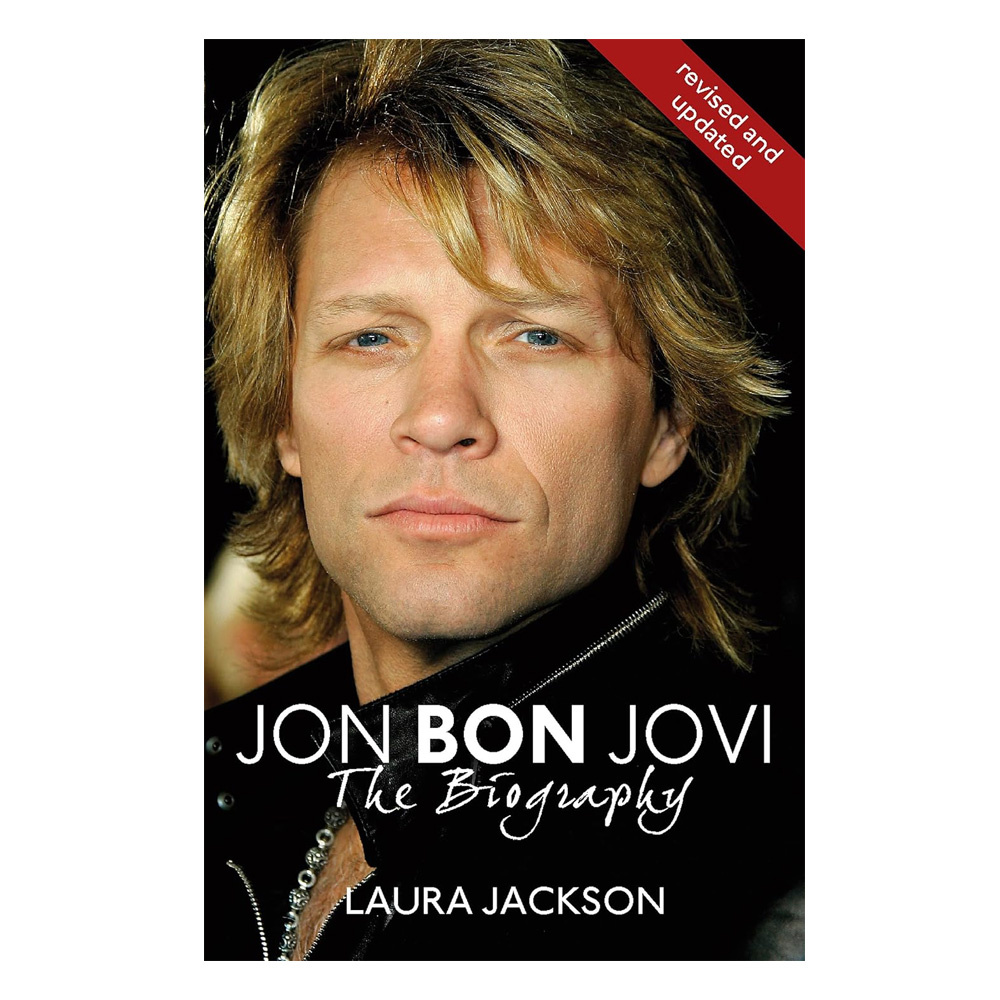 Jon Bon Jovi The Biography