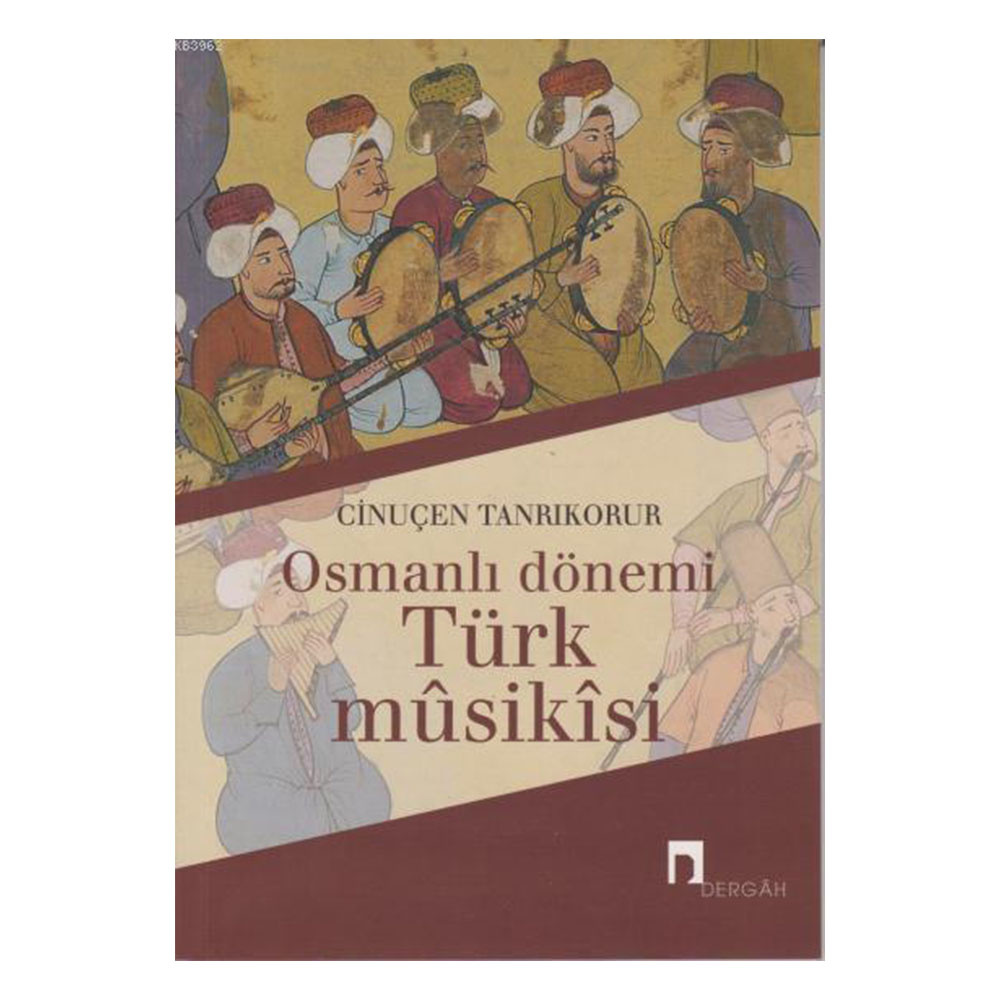 Osmanlı Dönemi Türk Musikisi
