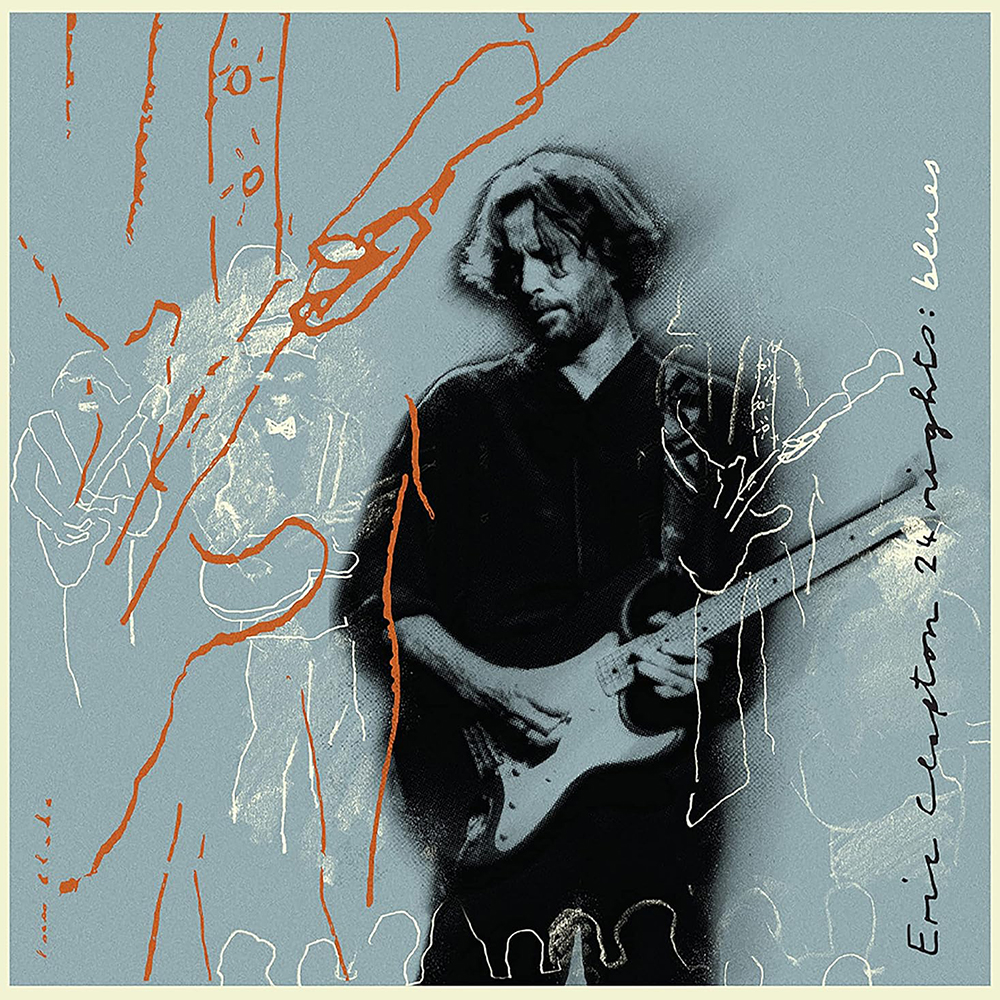 Eric Clapton - 24 Nights: Blues