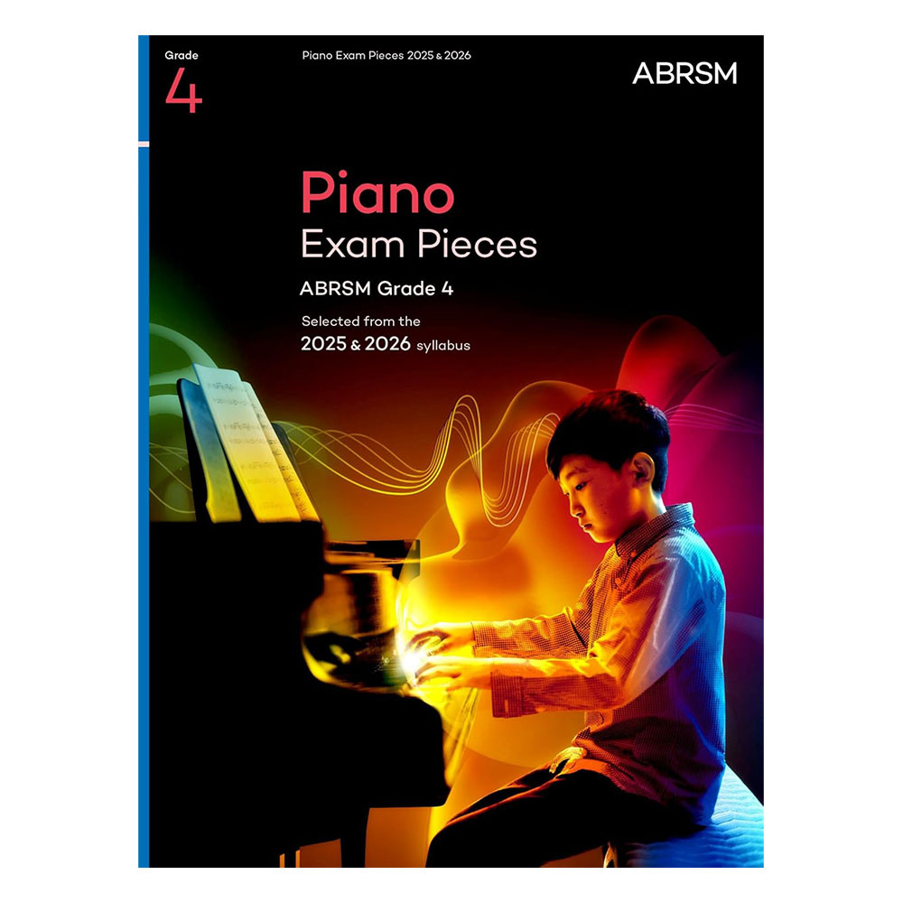 Piano Exam Pieces 2025 & 2026, ABRSM Grade 4 : Selected from the 2025 & 2026 Syllabus