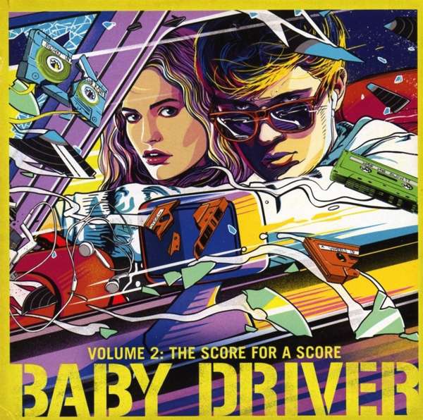 Various Artists - Baby Driver Volume 2: The Score For A Score