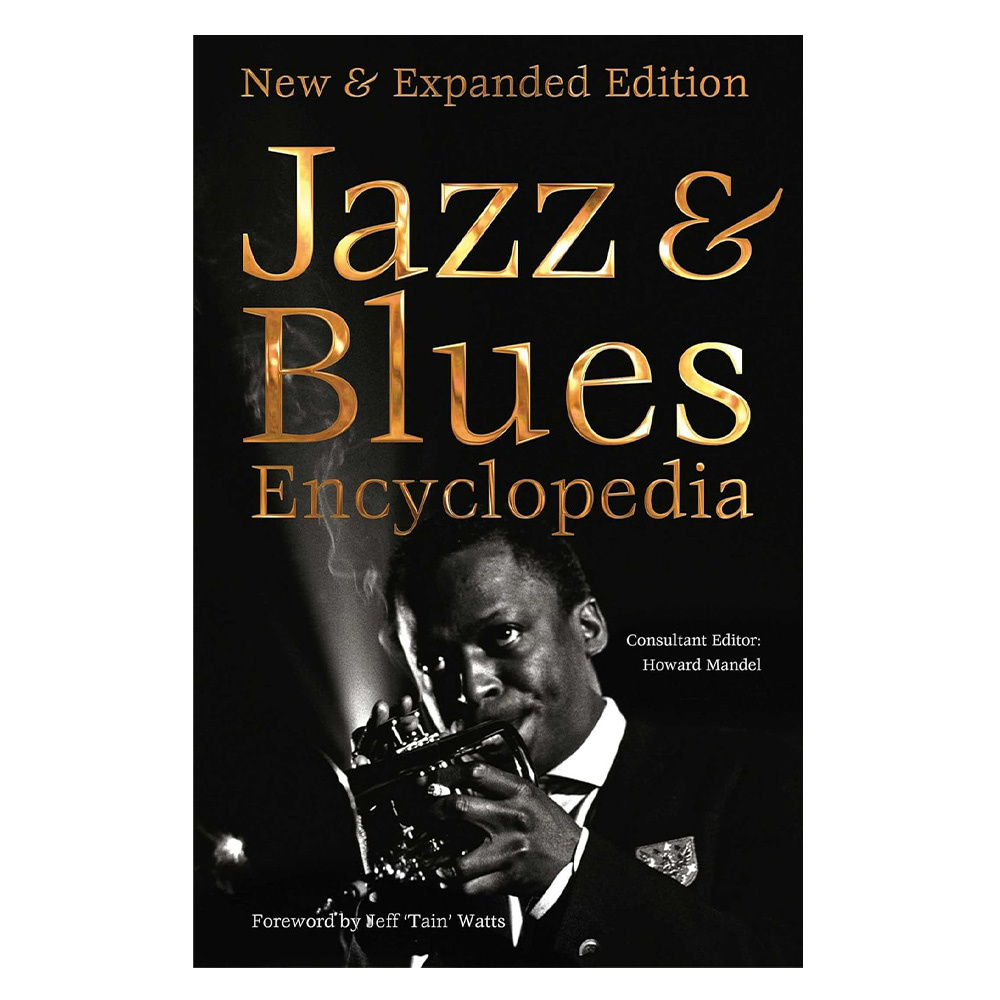 Jazz & Blues Encyclopedia : New & Expanded Edition