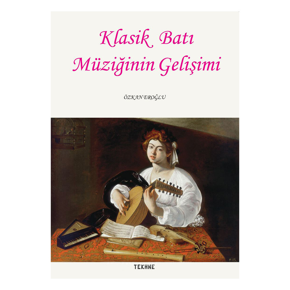 Klasik Batı Müziğinin Gelişimi