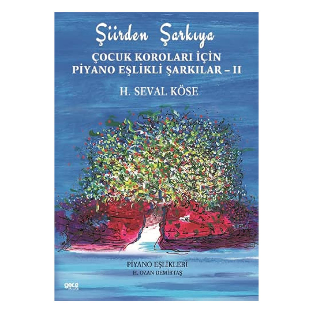 Şiirden Şarkıya-Çocuk Koroları İçin