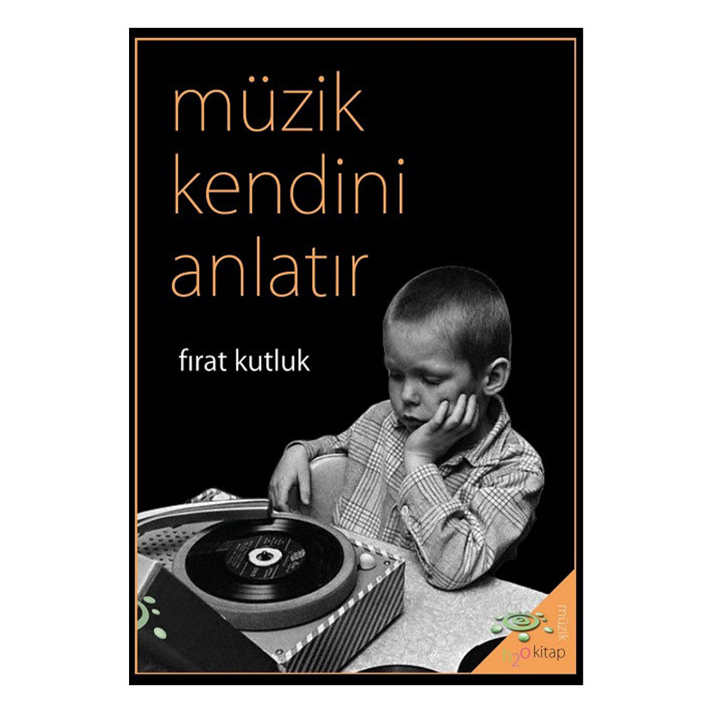 Müzik Kendini Anlatır