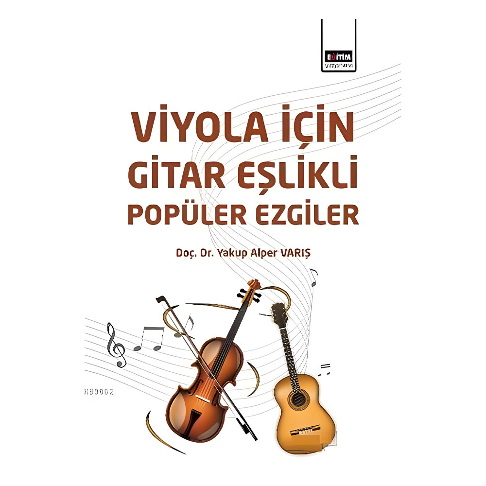 Viyola İçin Gitar Eşlikli Popüler Ezgiler