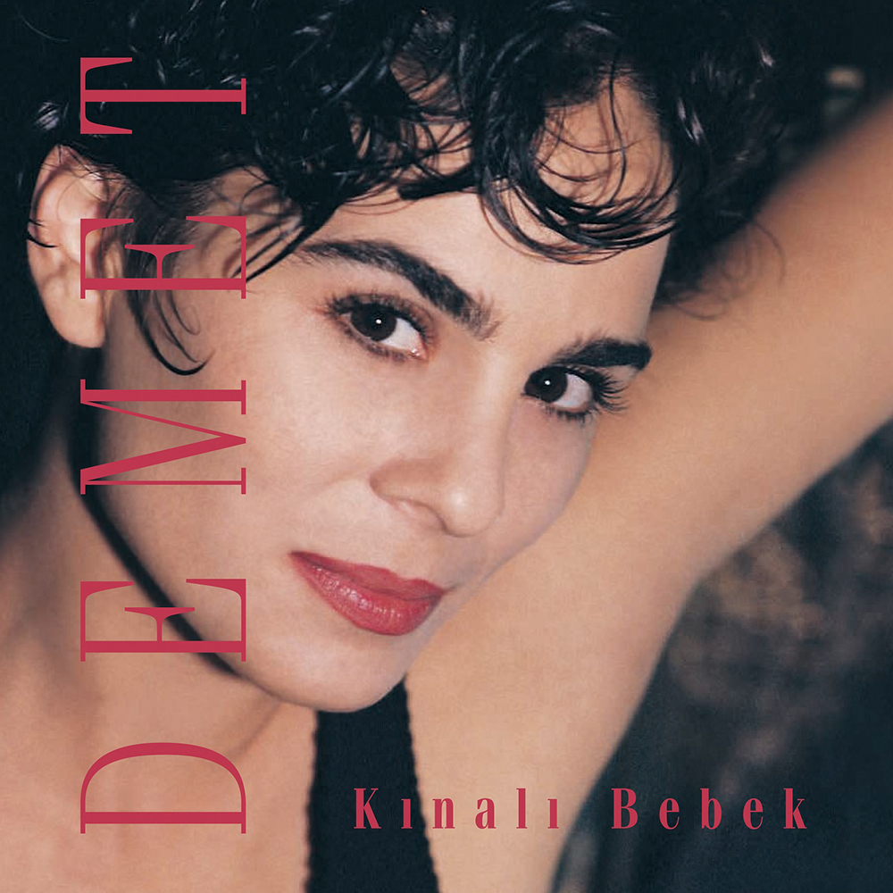 Demet Sağıroğlu - Kınalı Bebek