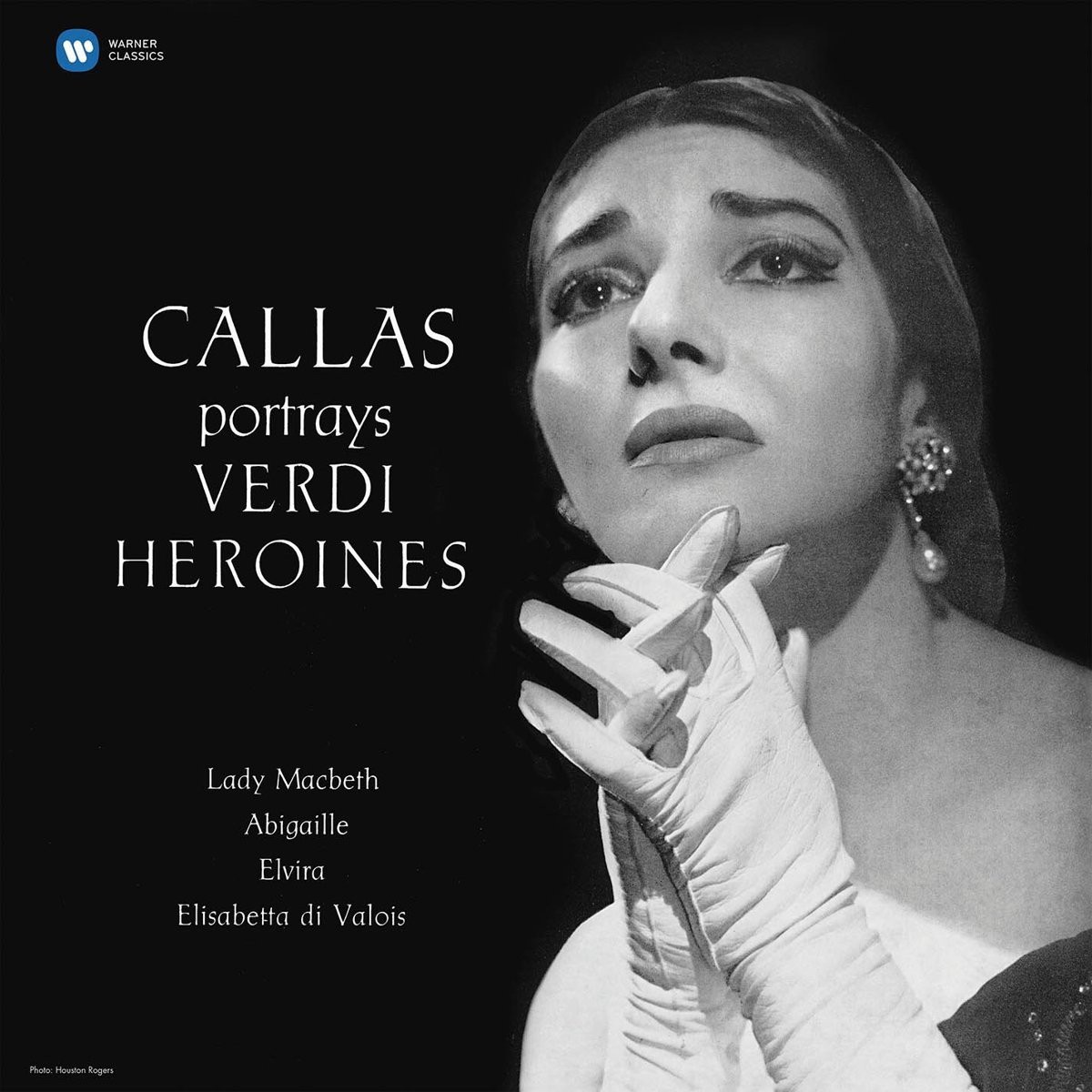 Maria Callas, Giuseppe Verdi – Callas Portrays Verdi Heroines