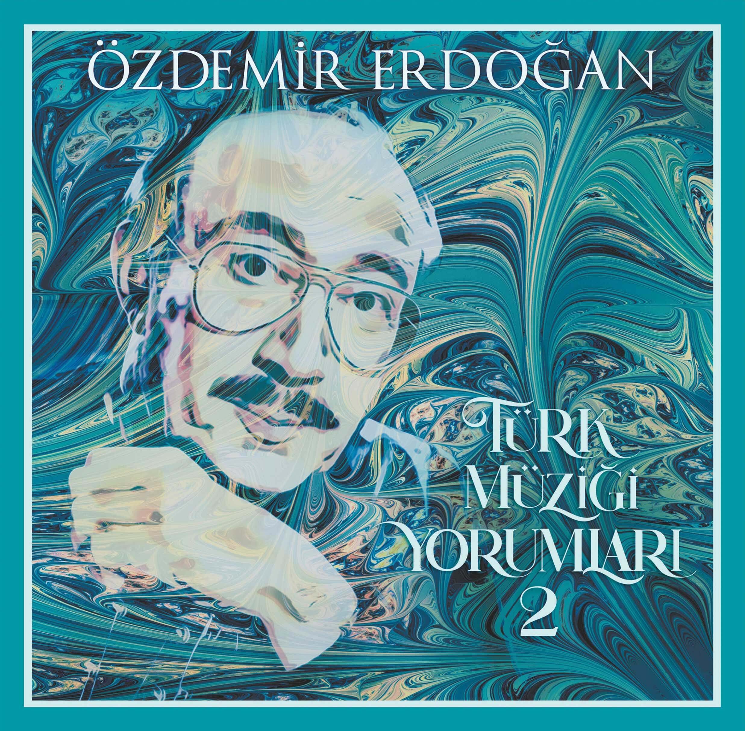 Özdemir Erdoğan – Türk Müziği Yorumları 2