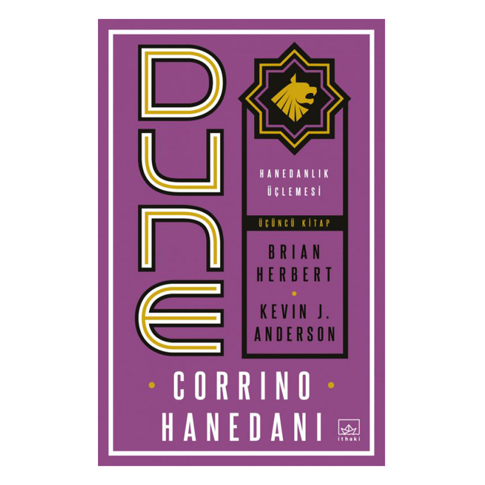 Dune: Corrino Hanedanı - Hanedanlık Üçlemesi Üçüncü Kitap
