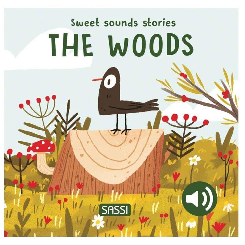 Sweet Sound Stories - The Wood