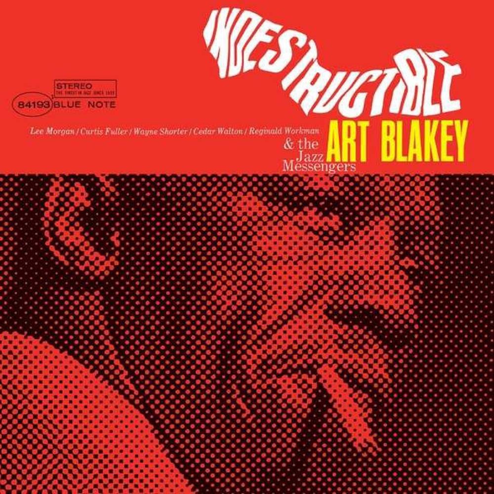Art Blakey, Art Blakey & The Jazz Messengers - Indestructible