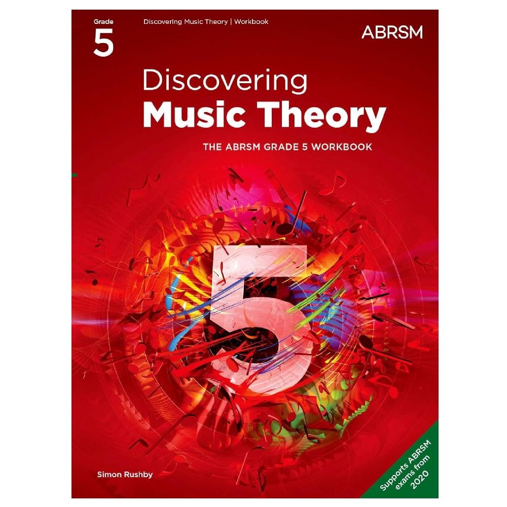 Discovering Music Theory, The ABRSM Grade 5 Workbook