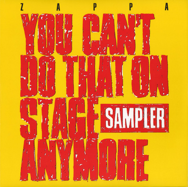 Frank Zappa – You Can't Do That On Stage Anymore (Yellow & Red Transparent Vinyl)