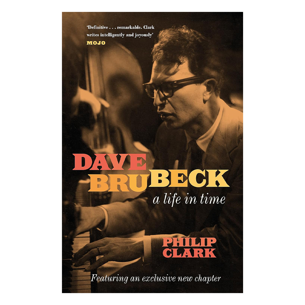 Dave Brubeck: A Life In Time
