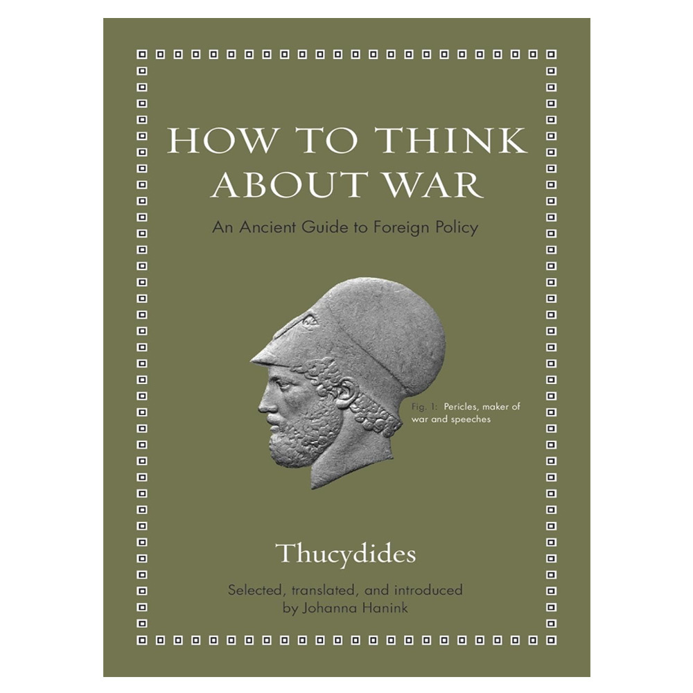 How To Think About War