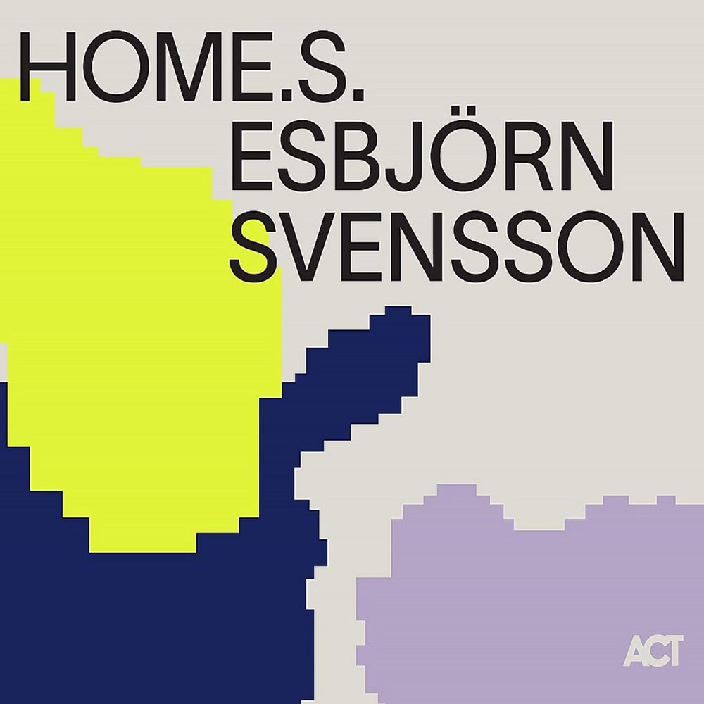 Esbjörn Svensson – HOME.S. - Esbjörn Svensson Solo