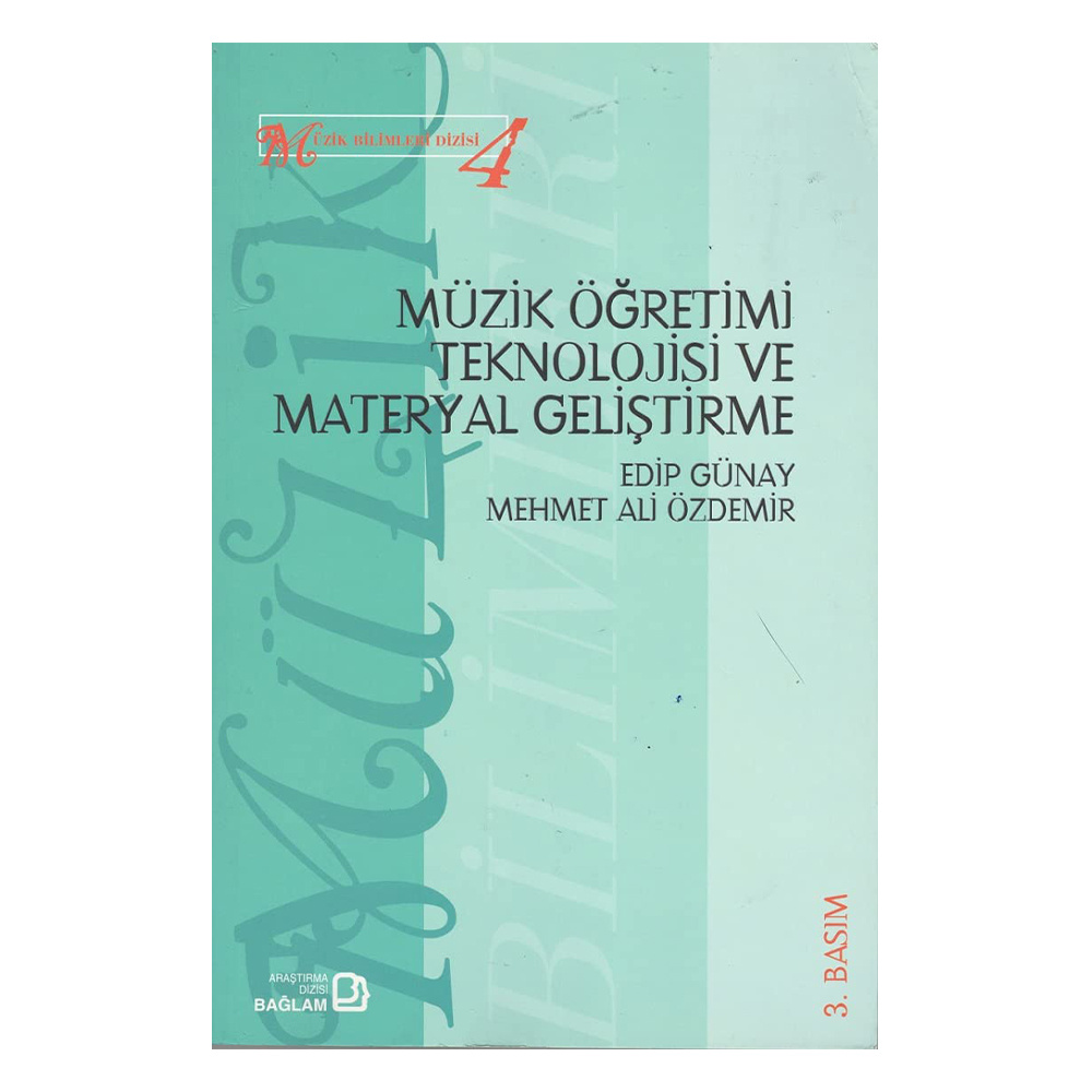 Müzik Öğretimi Teknolojisi ve Materyal Geliştirme