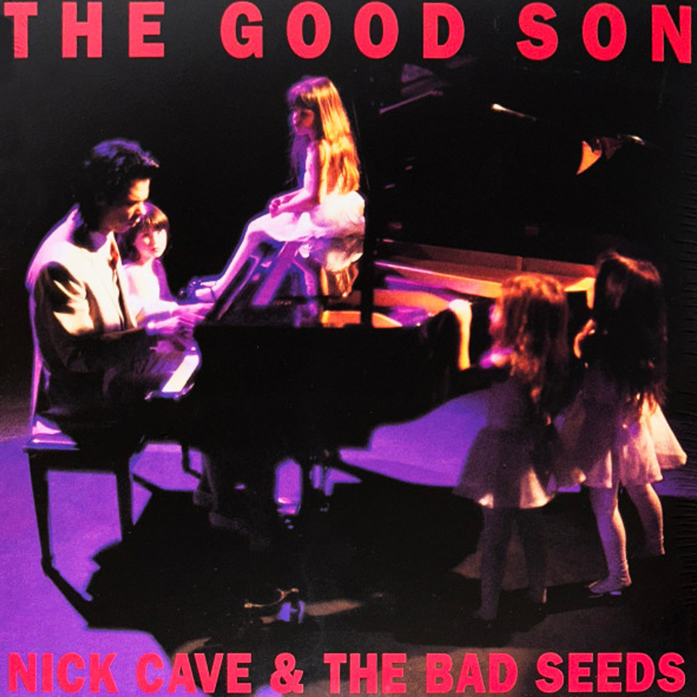 Nick Cave and the Bad Seeds - The Good Son