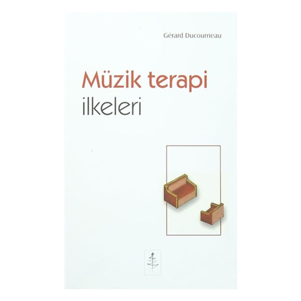 Müzik Terapi İlkeleri