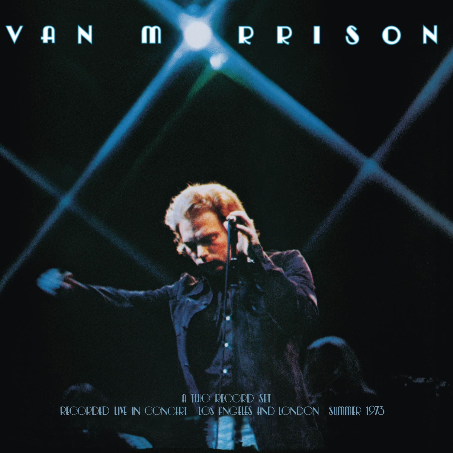 Van Morrison – It's Too Late To Stop Now Volume I