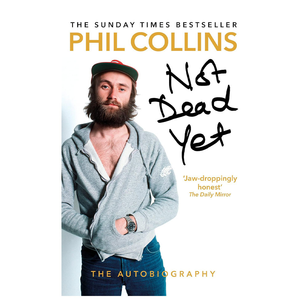 Not Dead Yet: The Autobiography