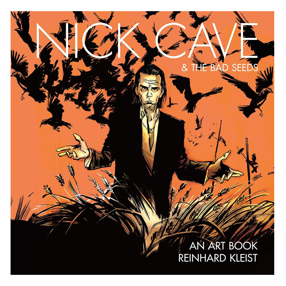 Nick Cave & The Bad Seeds: An Art Book