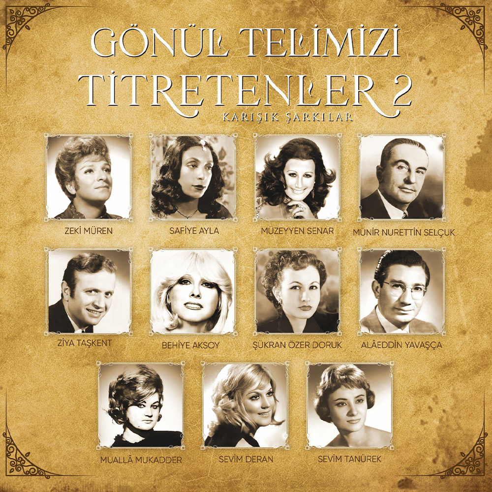 Çeşitli Sanatçılar - Gönül Telimizi Titretenler 2