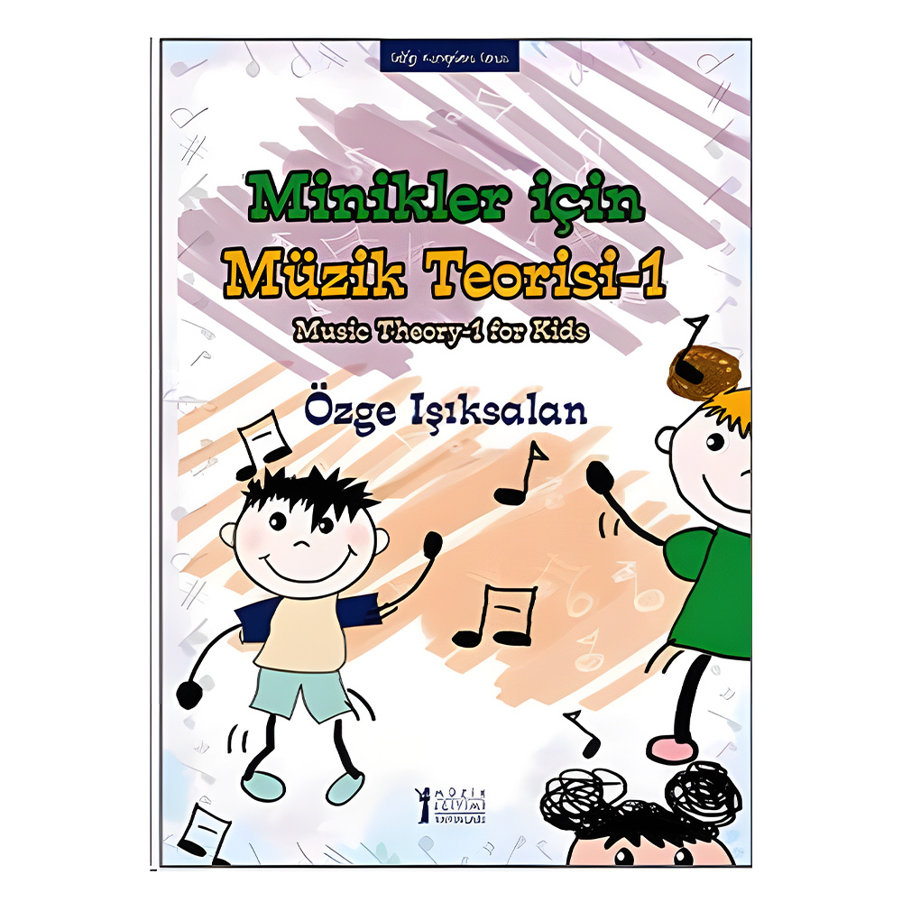 Minikler İçin Müzik Teorisi - 1