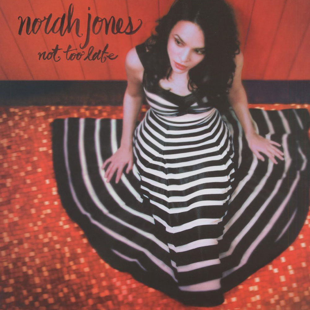 Norah Jones - Not Too Late