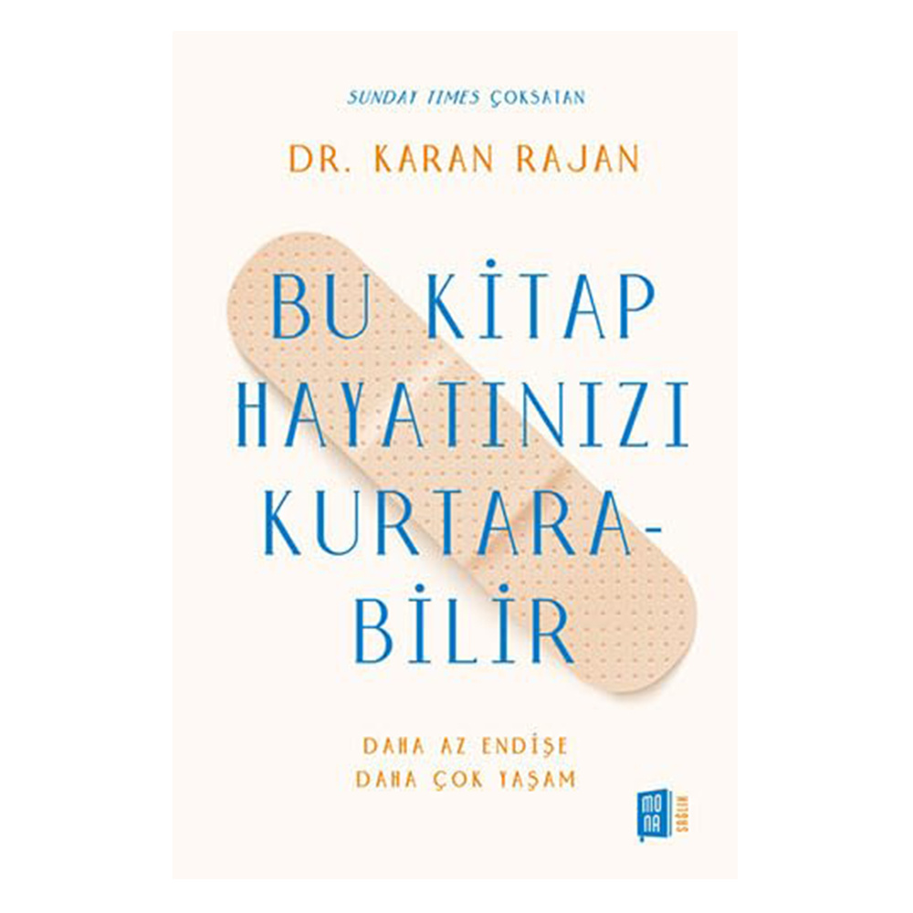Bu Kitap Hayatınızı Kurtarabilir - Daha Az Endişe Daha Çok Yaşam