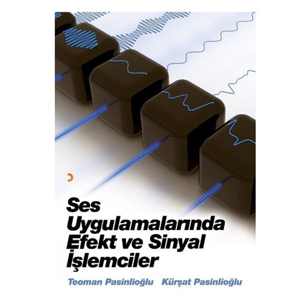 Ses Uygulamalarında Efekt ve Sinyal İşlemciler