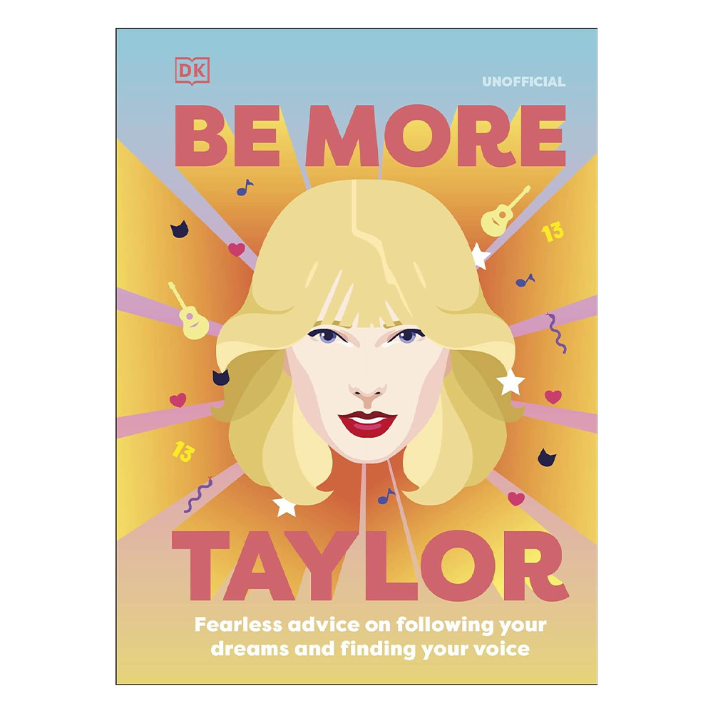 DK - Be More Taylor Swift