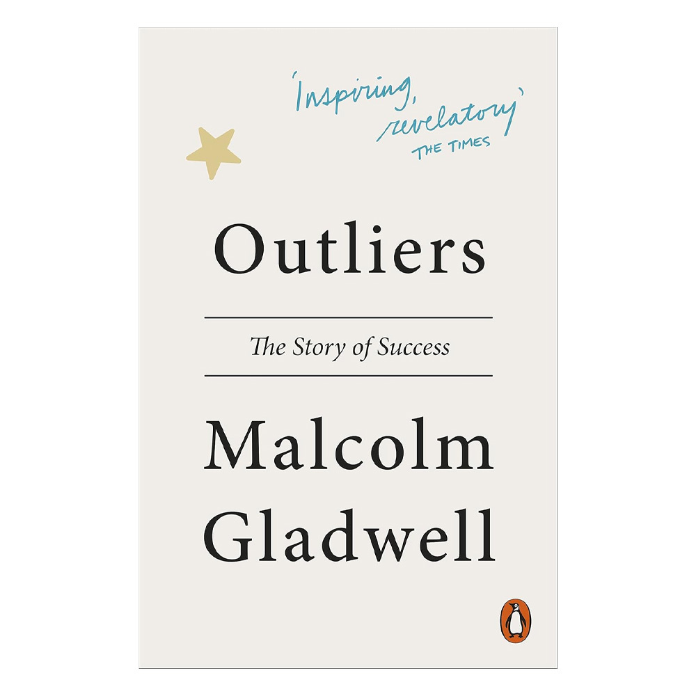 Outliers (Malcolm Gladwell)