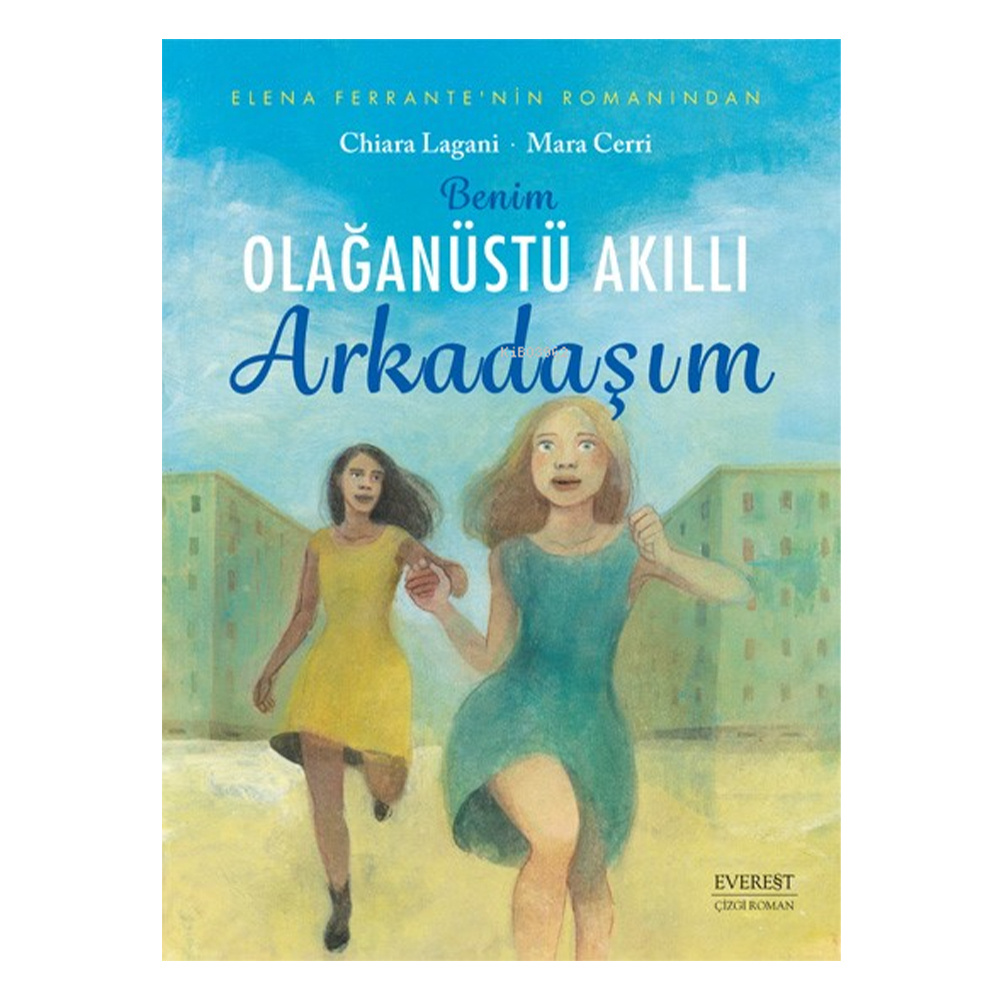 Benim Olağanüstü Akıllı Arkadaşım