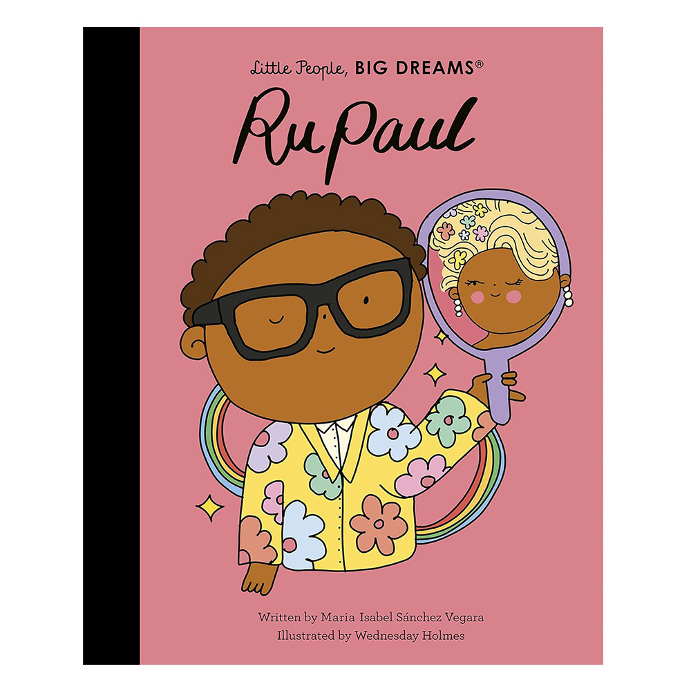 Little People Big Dreams - RuPaul