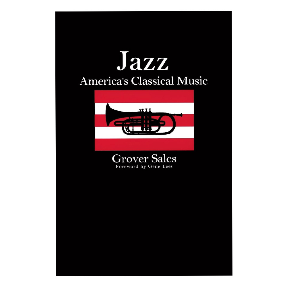 Jazz: America's Classical Music
