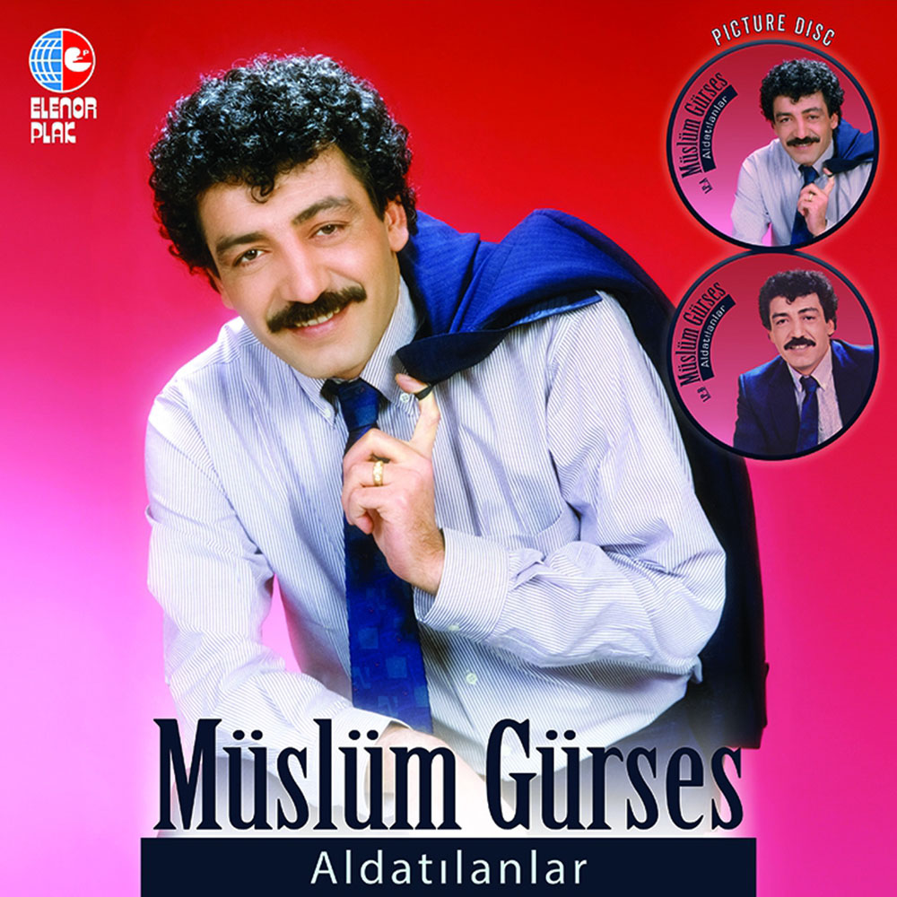 Müslüm Gürses - Aldatılanlar (Picture Disc)