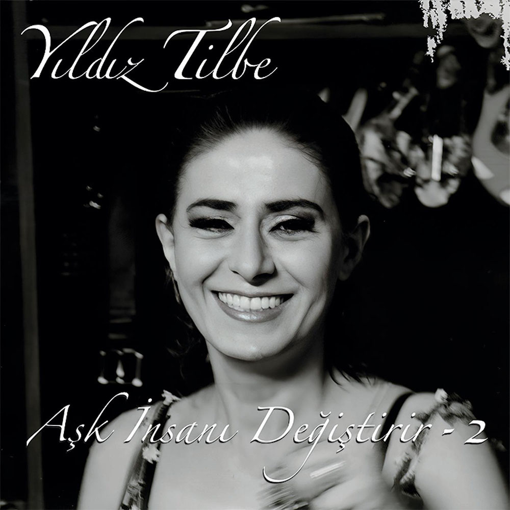 Yıldız Tilbe - Aşk İnsanı Değiştirir 2