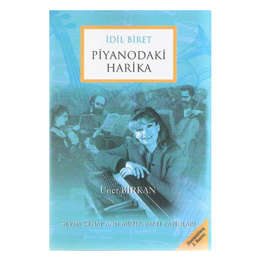 İdil Biret-Piyanodaki Harika