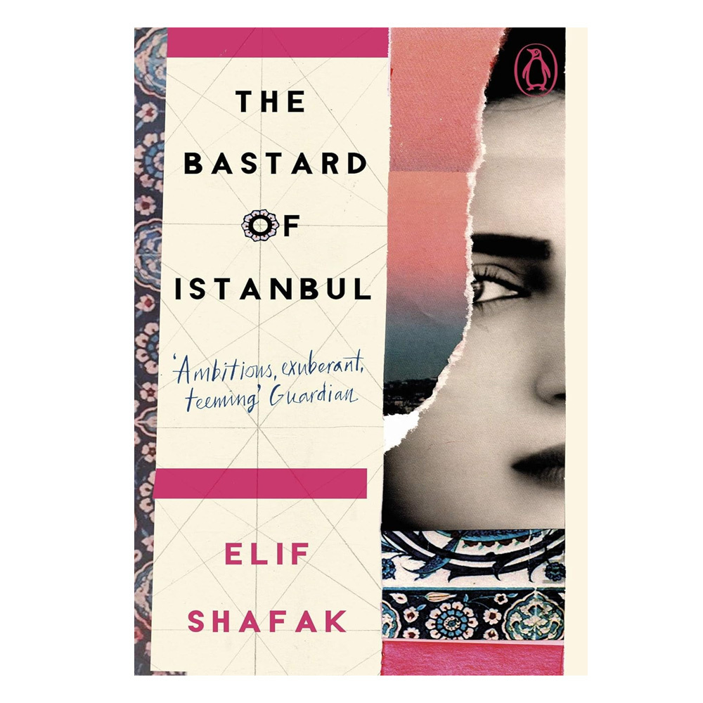 The Bastard of Istanbul (Penguin Essentials)