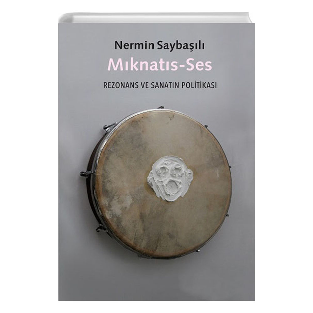 Mıknatıs-Ses: Rezonans ve Sanatın Politikası