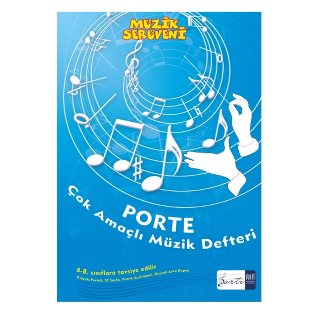 Müzik Serüveni - Porte Çok Amaçlı Müzik Defteri 5. - 8. Sınıflar İçin