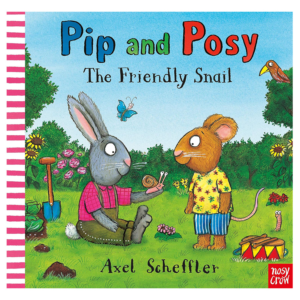 Pip and Posy: The Friendly Snail