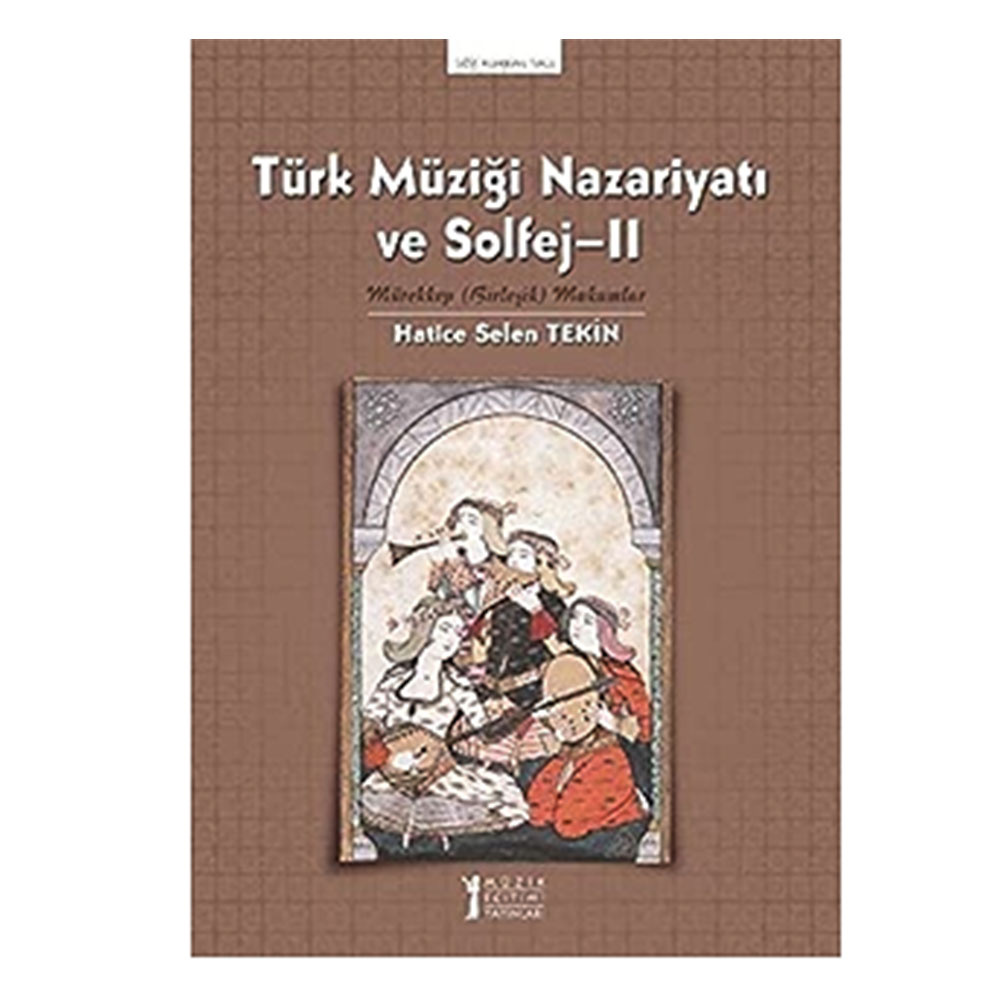 Türk Müziği Nazariyatı ve Solfej - 2